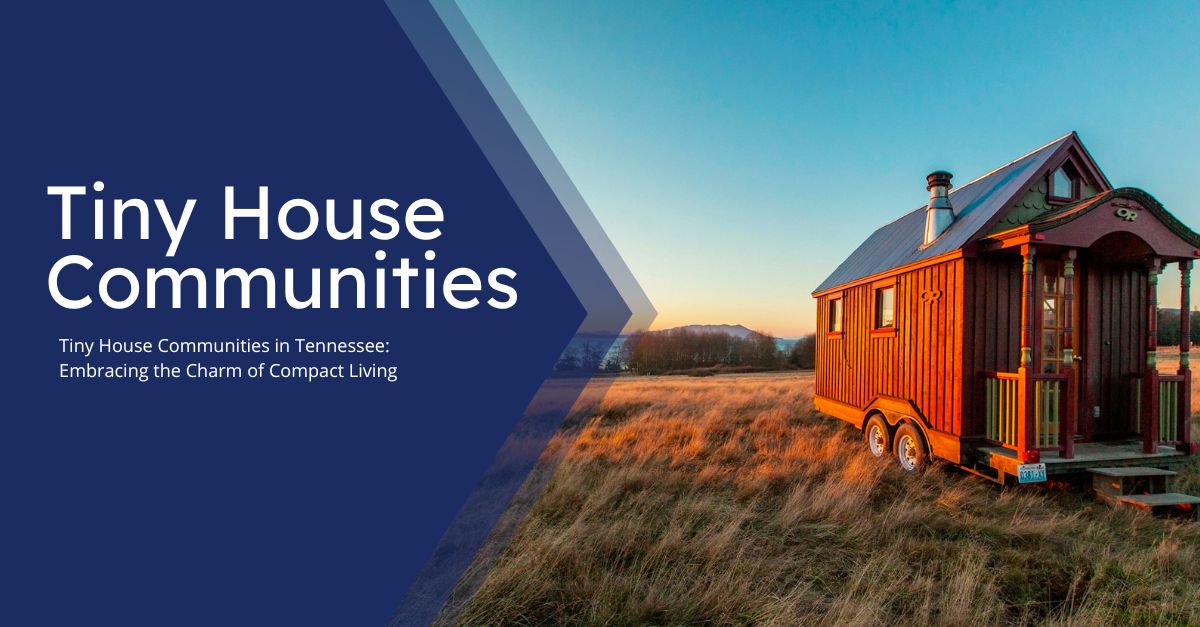 Tiny House Communities in Tennessee